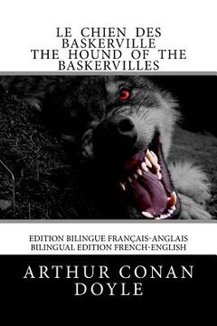 portada Le Chien des Baskerville / The Hound of the Baskervilles: Edition bilingue français-anglais / Bilingual edition French-English