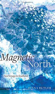 portada Magnetic North: Sea Voyage to Svalbard (en Inglés)
