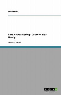 portada lord arthur goring - oscar wilde's dandy