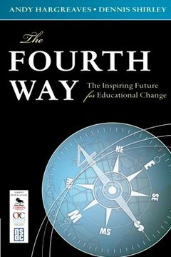 portada The Fourth Way: The Inspiring Future for Educational Change 