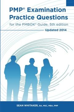 portada PMP Examination Practice Questions for The PMBOK Guide, 5th edition: Updated 2014
