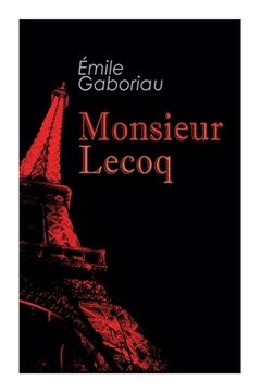 portada Monsieur Lecoq: Murder Mystery Novel (en Inglés)