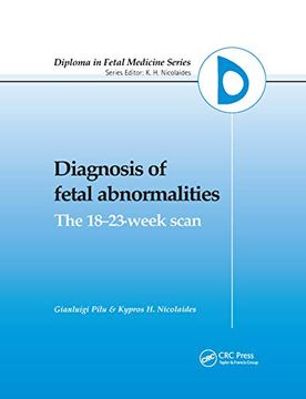 portada Diagnosis of Fetal Abnormalities: The 18-23-Week Scan (Diploma in Fetal Medicine) (en Inglés)