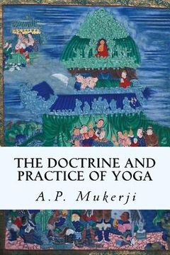 portada The Doctrine and Practice of Yoga (en Inglés)