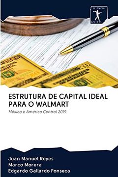portada Estrutura de Capital Ideal Para o Walmart: México e América Central 2019