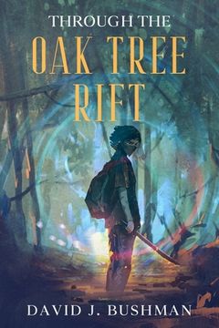 portada Through the Oak Tree Rift (en Inglés)
