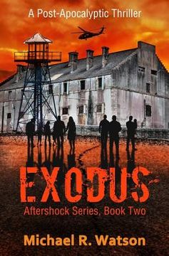 portada Exodus: A Post-Apocalyptic Thriller (en Inglés)