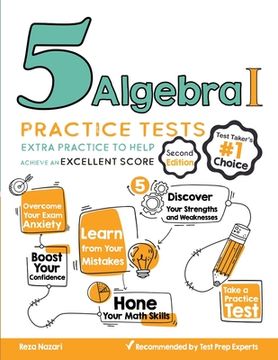 portada 5 Algebra I Practice Tests: Extra Practice to Help Achieve an Excellent Score (en Inglés)