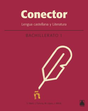portada Conector. Lengua Castellana y Literatura 1. Bachillerato (Catalunya) (in Spanish)