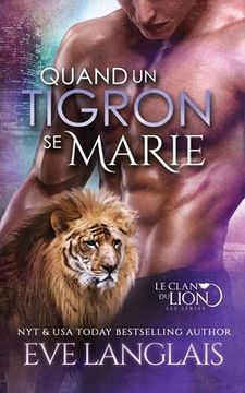 portada Quand un Tigron se Marie (in French)
