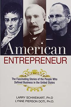 portada American Entrepreneur: The Fascinating Stories of the People who Defined Business in the United States (en Inglés)