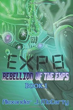 portada Exp 8: Rebellion of the Exps (in English)