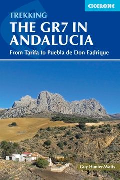 portada Walking the Gr7 in Andalucia: From Tarifa to Puebla de Don Fadrique (in English)