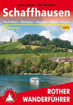 portada Schaffhausen. 60 Touren. Mit Gps-Tracks. Hochrhein - Klettgau - Randen - Reiat - Hegau (en Alemán)