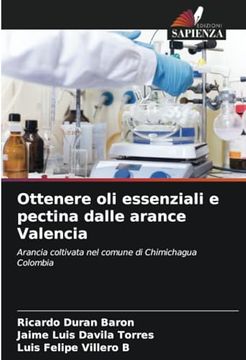 portada Ottenere oli Essenziali e Pectina Dalle Arance Valencia (en Italiano)