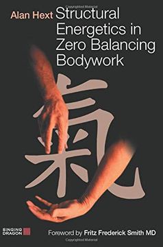 portada Structural Energetics in Zero Balancing Bodywork (en Inglés)