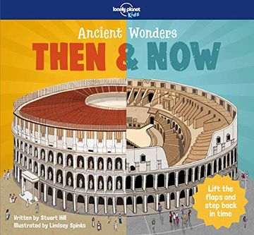 portada Ancient Wonders - Then & now (Lonely Planet Kids) (en Inglés)