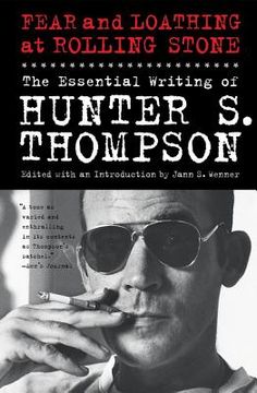 portada fear and loathing at rolling stone: the essential writing of hunter s. thompson (in English)