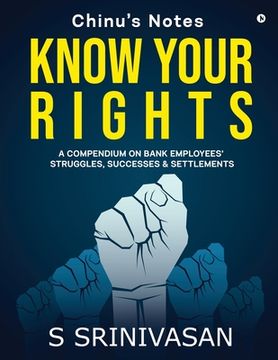 portada Know Your Rights: A Compendium On Bank Employees' Struggles, Successes & Settlements (en Inglés)