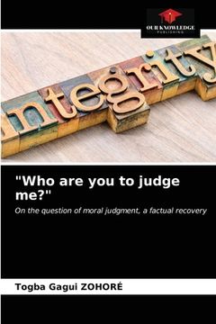 portada "Who are you to judge me?" (en Inglés)