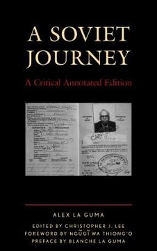 portada A Soviet Journey: A Critical Annotated Edition (in English)