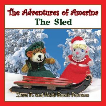 portada The Adventures of Amerina: The Sled (in English)