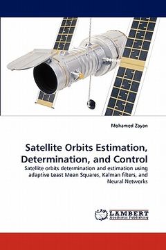 portada satellite orbits estimation, determination, and control (en Inglés)