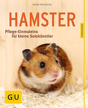 portada Hamster: Pflege-Einmaleins für Kleine Solokünstler (gu Tierratgeber) (en Alemán)