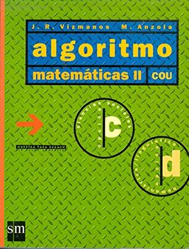 portada algoritmo : matematicas ii, cou opciones `letras` humanistica y c.s