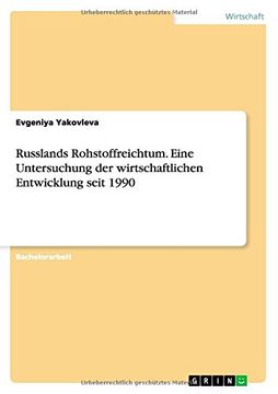 portada Russlands Rohstoffreichtum. Eine Untersuchung der wirtschaftlichen Entwicklung seit 1990 (German Edition)