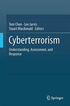 portada Cyberterrorism: Understanding, Assessment, and Response (in English)