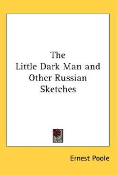 portada the little dark man and other russian sketches (in English)