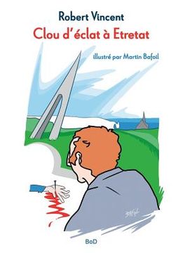 portada Clou d'éclat à Étretat (in French)