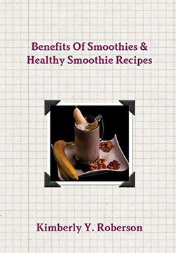 portada Benefits of Smoothies & Healthy Smoothie Recipes