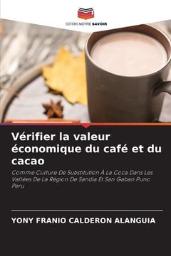 portada Vérifier la valeur économique du café et du cacao