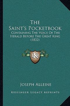 portada the saint's pocketbook the saint's pocketbook: containing the voice of the herald before the great king (18containing the voice of the herald before t