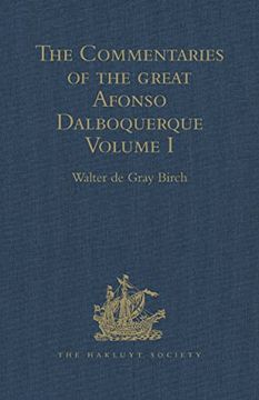 portada The Commentaries of the Great Afonso Dalboquerque, Second Viceroy of India, Volumes I-IV (in English)