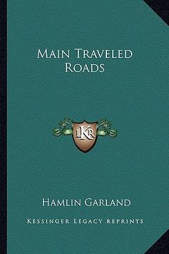 portada main traveled roads (in English)