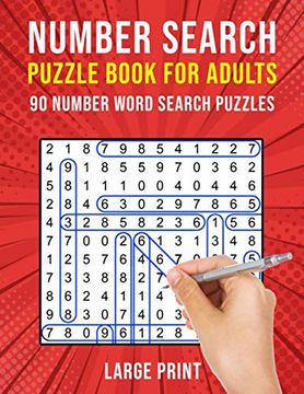 portada Number Search Puzzle Books for Adults: 90 Large Print Number Find Word Search Puzzles (en Inglés)