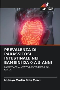 portada Prevalenza Di Parassitosi Intestinale Nei Bambini Da 0 a 5 Anni (in Italian)