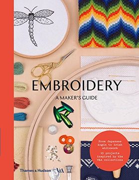 portada Embroidery (Victoria and Albert Museum): A Maker's Guide (en Inglés)