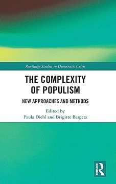 portada The Complexity of Populism (Routledge Studies in Democratic Crisis) (in English)