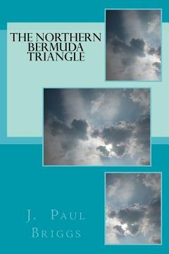 portada The Northern Bermuda Triangle (en Inglés)
