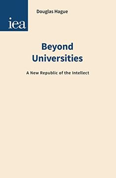 portada Beyond Universities: A new Republic of the Intellect (in English)