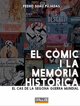 portada El Còmic i la Memòria Històrica: El cas de la Segona Guerra Mundial (in Spanish)