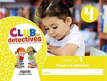 portada Club de Detectives 4 Años. Carpeta 1. "Vamos a la Biblioteca" (in Spanish)