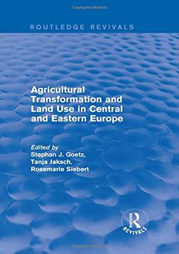 portada Agricultural Transformation and Land Use in Central and Eastern Europe (en Inglés)