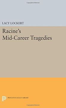 portada Racine's Mid-Career Tragedies (Princeton Legacy Library)
