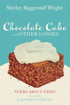 portada Chocolate Cake and Other Losses (en Inglés)