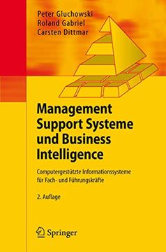 portada Management Support Systeme und Business Intelligence: Computergestützte Informationssysteme für Fach- und Führungskräfte (in German)